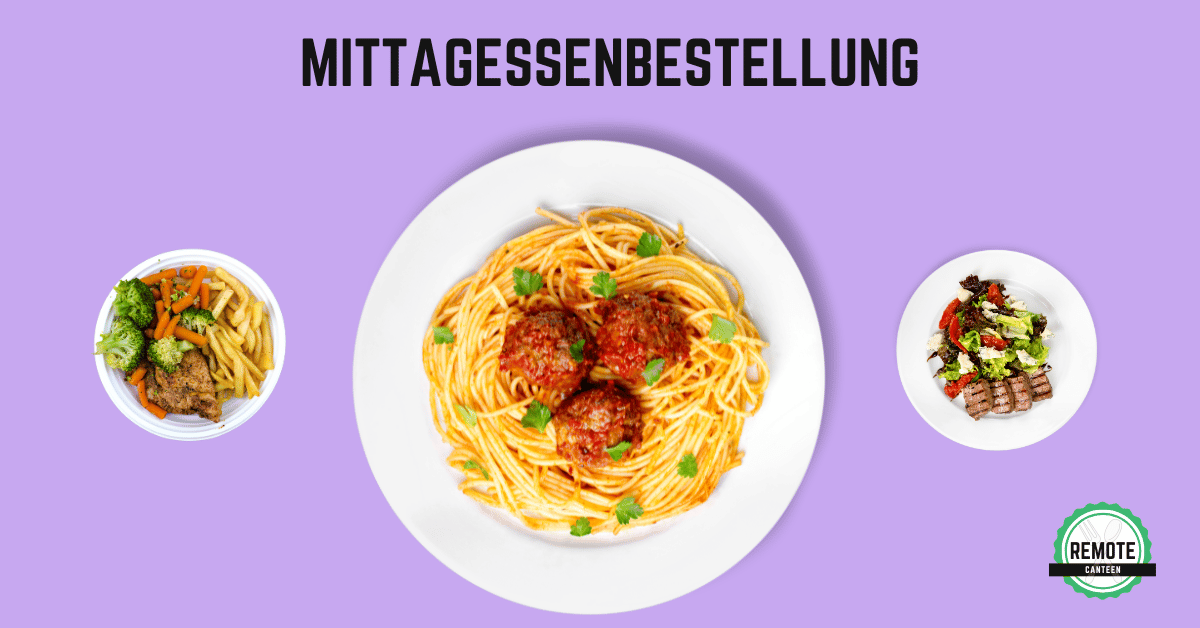 Mittagessenbestellung