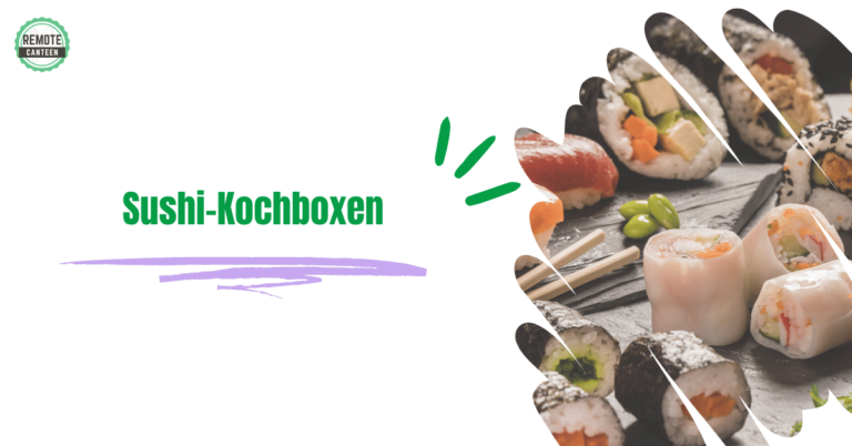 Sushi Kochbox: Zutaten, Anbieter, Rezepte und mehr